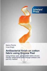 Antibacterial finish on cotton fabric using Kinnow Peel