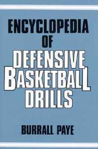 Encyclopedia Of Defensive Basketball Drills