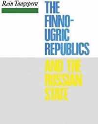 The Finno-Ugric Republics and the Russian State