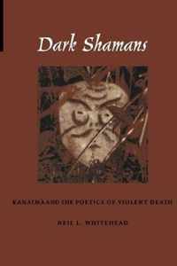 Dark Shamans