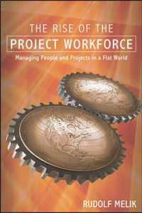 The Rise of the Project Workforce