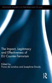 The Impact, Legitimacy and Effectiveness of Eu Counter-Terrorism