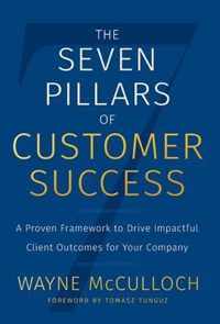 The Seven Pillars of Customer Success