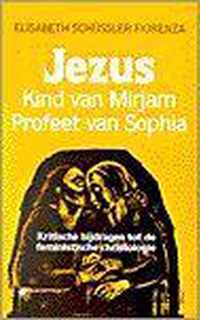 Jezus ? kind van Mirjam profeet van Sophia