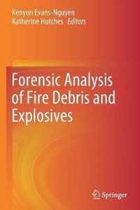 Forensic Analysis of Fire Debris and Explosives