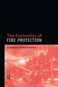 The Economics of Fire Protection