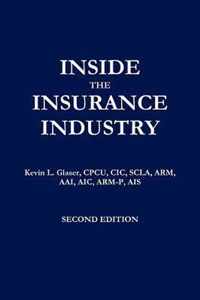 Inside the Insurance Industry - Second Edition