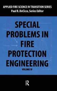 Special Problems in Fire Protection Engineering