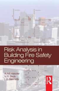 Risk Analysis in Building Fire Safety Engineering