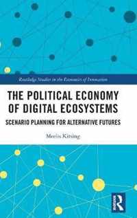 The Political Economy of Digital Ecosystems