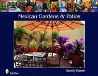 Mexican Gardens & Patios