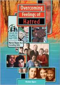 Overcoming Feelings of Hatred