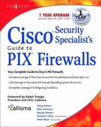 Cisco Security Specialists Guide to PIX Firewall