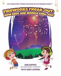 Fireworks Freak-Out