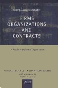 Firms, Organizations and Contracts