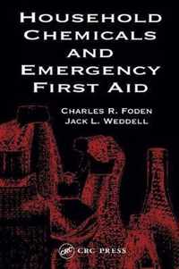 Household Chemicals and Emergency First Aid