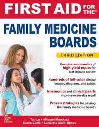 First Aid for the Family Medicine Boards, Third Edition