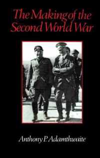 The Making of the Second World War