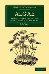 Cambridge Library Collection - Botany and Horticulture Algae