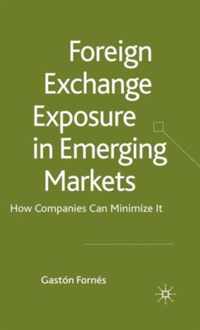Foreign Exchange Exposure in Emerging Markets