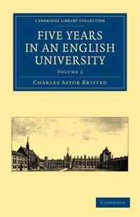 Five Years in an English University