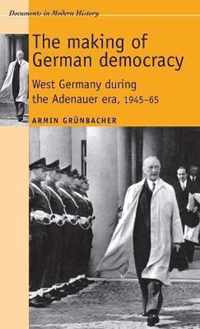 The Making of German Democracy