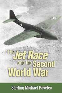 The Jet Race and the Second World War