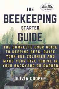 Beekeeping Starter Guide