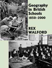 Geography in British Schools, 1885-2000