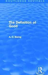 The Definition of Good (Routledge Revivals)