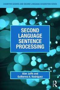 Second Language Sentence Processing