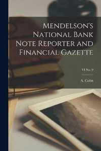 Mendelson's National Bank Note Reporter and Financial Gazette; VI No. 9