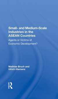 Small And Mediumscale Industries In The Asean Countries