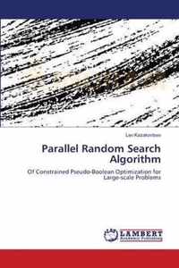 Parallel Random Search Algorithm