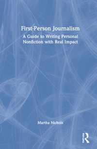 First-Person Journalism