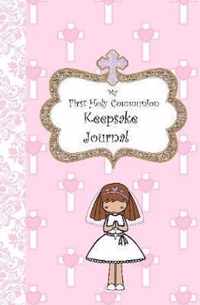 My First Holy Communion Keepsake Journal