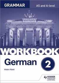 German A-level Grammar Workbook 2