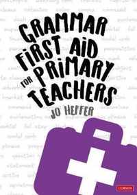 Grammar First Aid for Primary Teachers