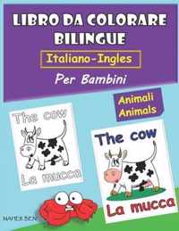 Libri Da Colorare Bilingue Inglese-Italiano Per Bambini: Animali: