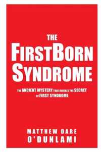 The Firstborn Syndrome