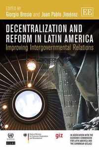 Decentralization And Reform In Latin America