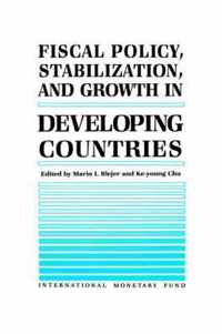 Fiscal Policy, Stabilization, and Growth in Developing Countries