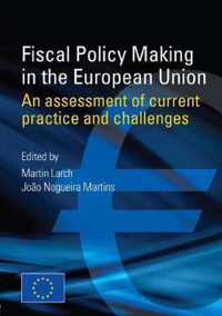 Fiscal Policy Making in the European Union