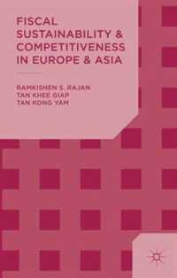 Fiscal Sustainability and Competitiveness in Europe and Asia