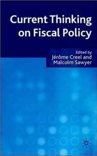 Current Thinking On Fiscal Policy