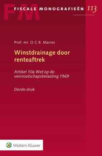 Fiscale monografieën 113 -   Winstdrainage door renteaftrek