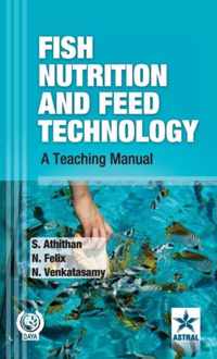 Fish Nutrition and Feed Technology