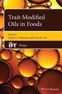 Trait-Modified Oils in Foods