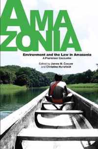 Environment & The Law In Amazonia