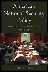 American National Security Policy